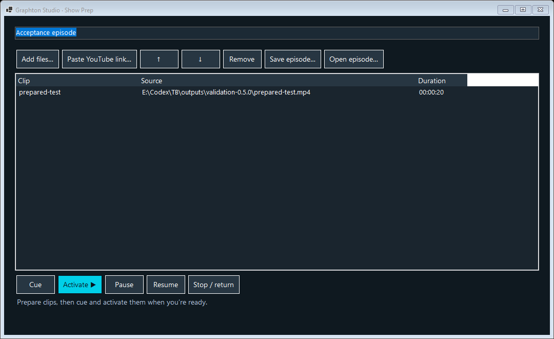 Actual Studio Show Prep window with a prepared clip queue and cue, play, pause, resume and return controls.